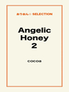 Angelic Honey2
