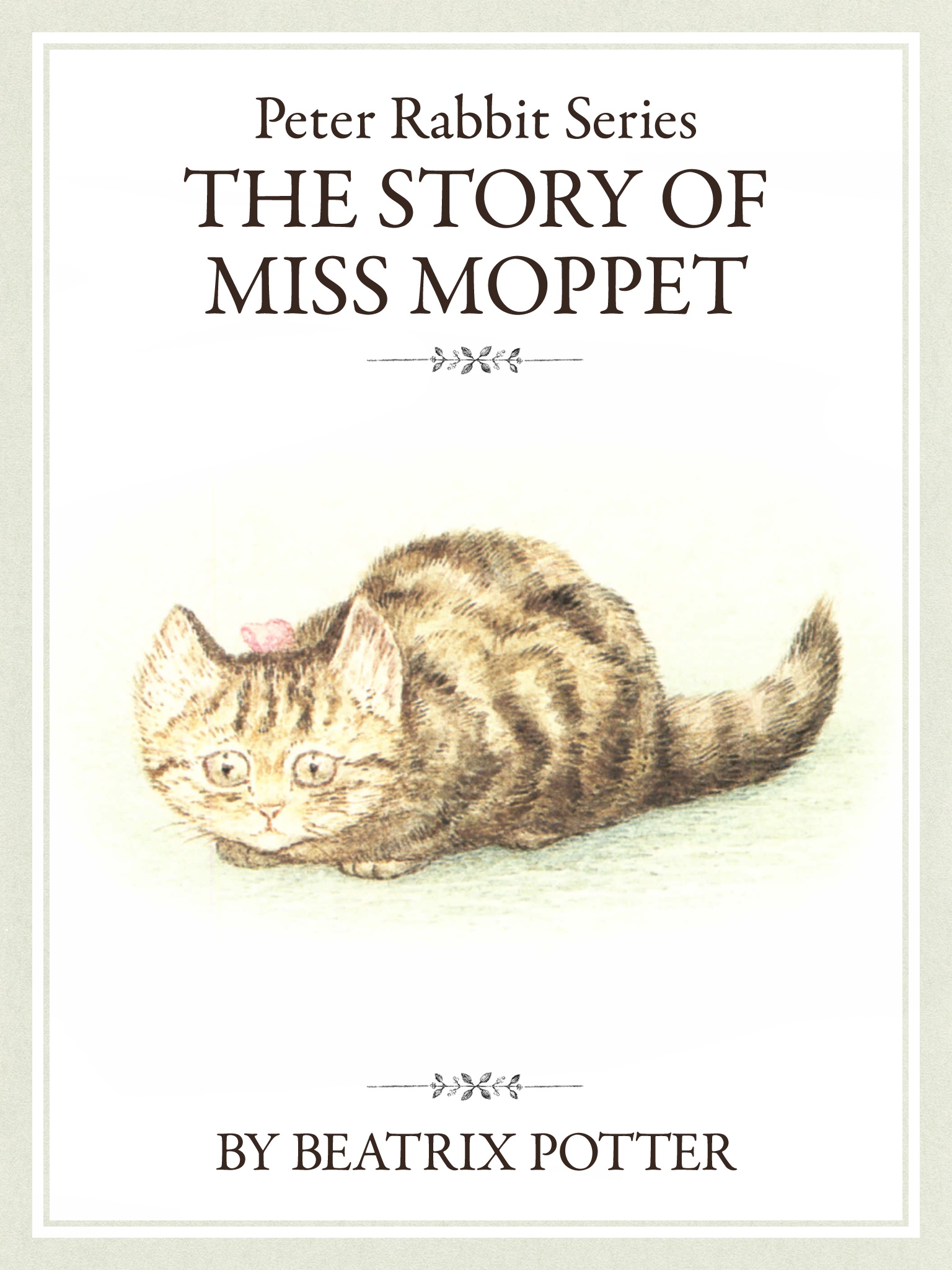 ザ ピーターラビットシリーズ5　THE STORY OF MISS MOPPET