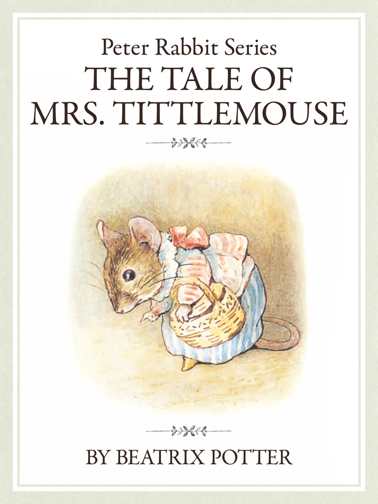 ザ ピーターラビットシリーズ8　THE TALE OF MRS. TITTLEMOUSE