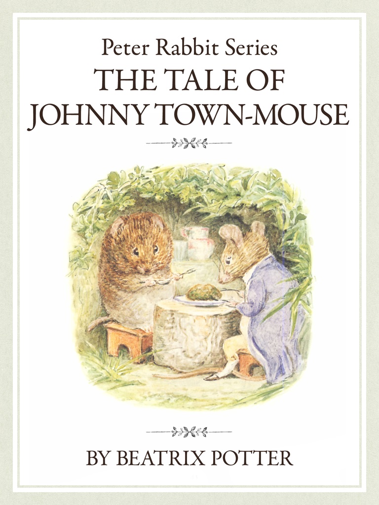 ザ ピーターラビットシリーズ9　THE TALE OF JOHNNY TOWN-MOUSE