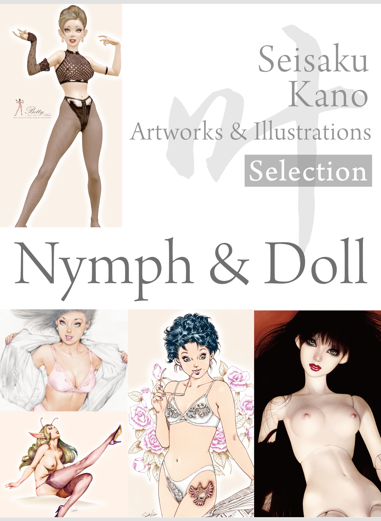 叶精作 作品集②（分冊版 3/4）Seisaku Kano Artworks & illustrations Selection – Nymph & Doll