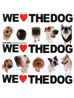 WE LOVE THE DOG【書籍】